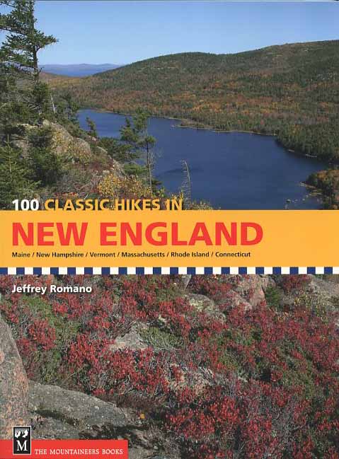 100 Classic Hikes in New England